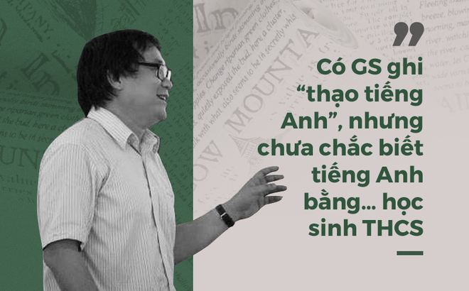 GS Nguyễn Tiến Dũng: Tôi đoán nhiều GS, TS ở Việt Nam rất sợ sát hạch tiếng Anh