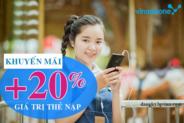Vinaphone khuyến mãi 20% giá trị thẻ nạp trong ngày 13/3/2018