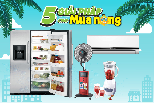 Giải pháp cho mùa nóng tại điện máy HC