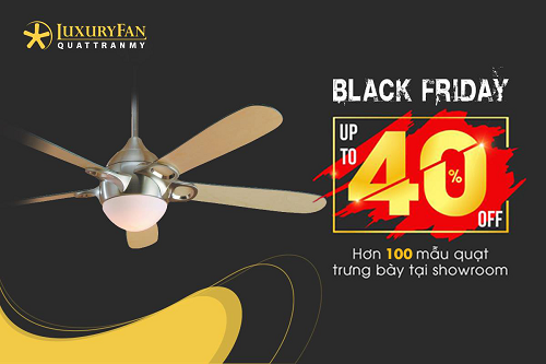 Cơ hội mua quạt trần Mỹ giảm giá 40% dịp Black Friday